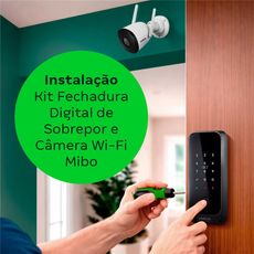 4.Instalacao_Kit-Fechadura-Digital-de-Sobrepor-e-Camera-Wi-Fi-Mibo_v2